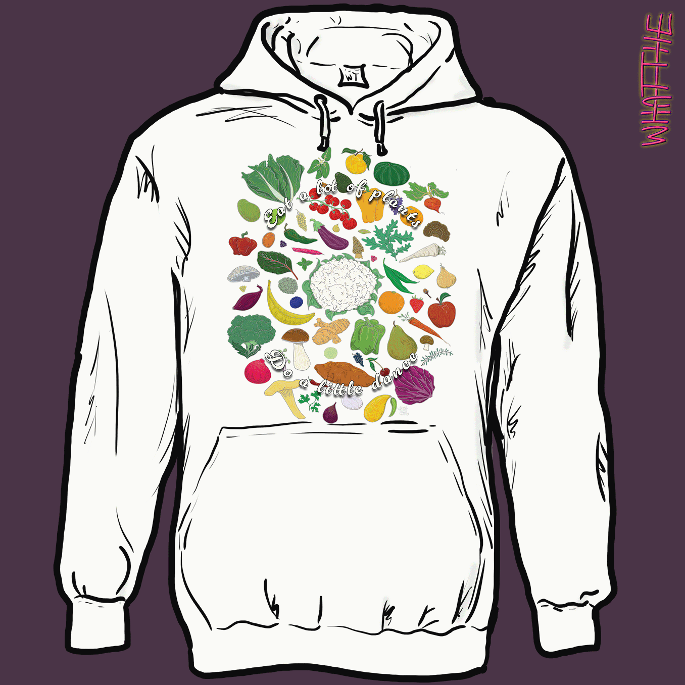 "Eat A Lot Of Plants, Do A Little Dance" WFPB Graphic Apparel